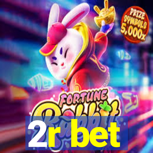2r bet